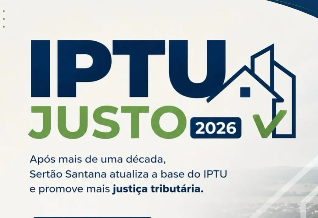 Atualização do IPTU garante mais justiça fiscal em Sertão Santana