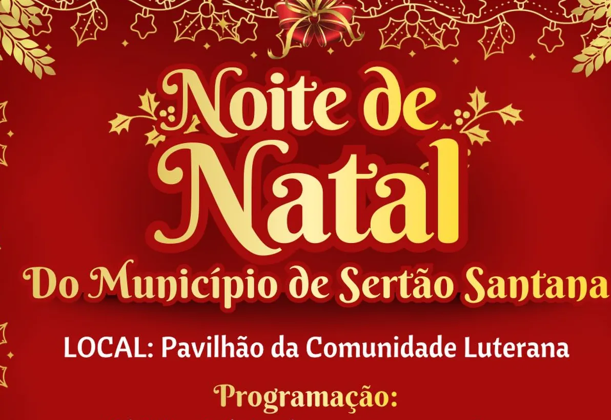 Noite de Natal promete emocionar Sertão Santana